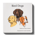 Bird Dogs Children's Book