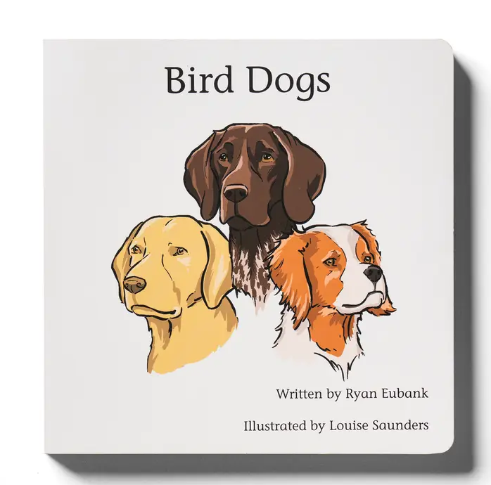 Bird Dogs Children's Book
