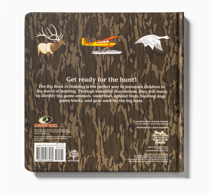 Mossy Oak Edition the Big Book of Hunting